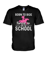 Born To Ride Forced To Go To School V-Neck T-Shirt tile