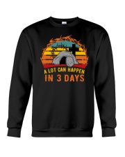 A Lot Can Happen In 3 Days Crewneck Sweatshirt tile