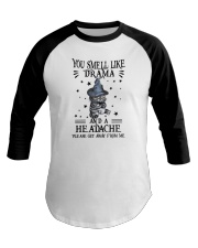 You Smell Like Drama And A Headache Cat Baseball Tee tile