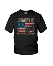 If The Moisture's Right We'll Go All Night Youth T-Shirt tile