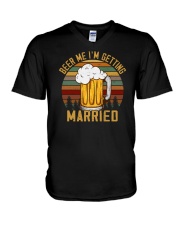 Beer Me I'm Getting Married V-Neck T-Shirt tile