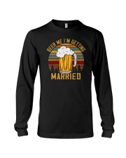Beer Me I'm Getting Married Long Sleeve Tee tile