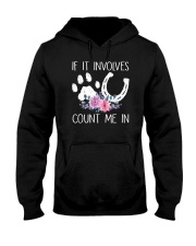 If It Involves Dogs And Horses Count Me In Hooded Sweatshirt tile