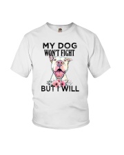 My Dog Won't Fight But I Will Pitbull Youth T-Shirt tile