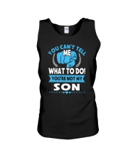 You Can't Tell Me What To Do Son Unisex Tank tile