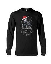 Did I Scratch Anyone Today Cat Long Sleeve Tee tile