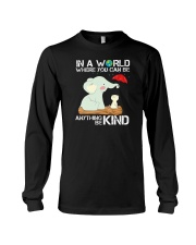 In A World Where You Can Be Anything Be Kind Elephant Long Sleeve Tee tile