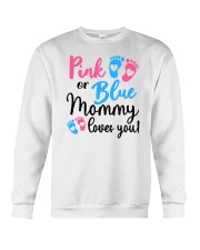 Pink Or Blue Mommy Loves You Crewneck Sweatshirt tile