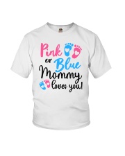 Pink Or Blue Mommy Loves You Youth T-Shirt tile