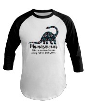 Mamasaurus Like A Normal Mom Baseball Tee tile