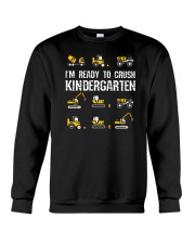 I'm Ready To Crush Kindergarten Excavators Crewneck Sweatshirt tile