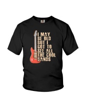 I May Be Old But I Got To See All The Cool Bands Youth T-Shirt tile