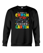 I'm Ready To Crush Kindergarten Truck Crewneck Sweatshirt tile