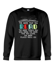 The More That You Read The More Things You Know Crewneck Sweatshirt tile