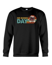 No Bones Day Pug Crewneck Sweatshirt tile