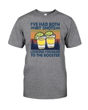 I've Had Both My Shots Classic T-Shirt front