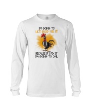 I'm Going To Let God Fix It Chicken Long Sleeve Tee tile