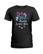 Pink Or Blue Auntie Loves You Ladies T-Shirt tile