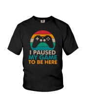 I Paused My Game To Be Here Youth T-Shirt tile