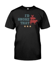 I'd Smoke That BBQ Classic T-Shirt front