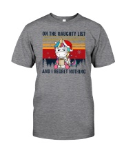 On The Naughty List And I Regret Nothing Unicorn Classic T-Shirt front