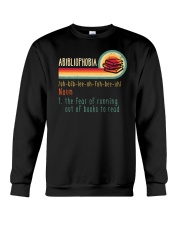 Abibliophobia Definition Crewneck Sweatshirt tile
