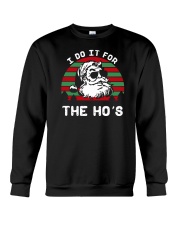 I Do It For The Ho's Santa Crewneck Sweatshirt tile