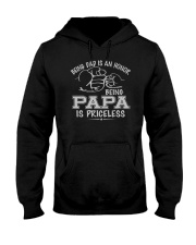 Being Dad Is An Honor Being Papa Is Priceless Hooded Sweatshirt tile