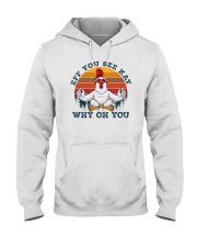 Eff You See Kay Chicken Hooded Sweatshirt tile
