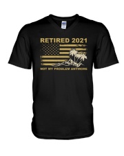 Retired 2021 Not My Problem Anymore V-Neck T-Shirt tile
