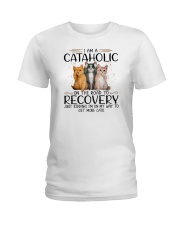 I Am A Cataholic On The Road To Recovery Ladies T-Shirt tile