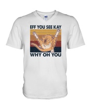 Eff You See Kay Why Oh You V-Neck T-Shirt tile