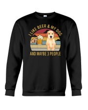 I Like Beer And My Dog And Maybe 3 People Crewneck Sweatshirt tile