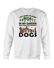 I Just Want To Work In My Garden Dogs Crewneck Sweatshirt tile
