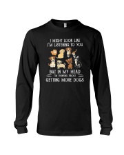 I Might Look Like I'm Listening To You Dogs Long Sleeve Tee tile