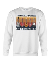 Yes I Really Do Need All These Guitars Crewneck Sweatshirt tile