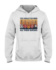 Yes I Really Do Need All These Guitars Hooded Sweatshirt tile