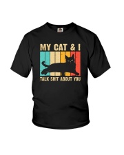 My Cat And I Talk Shit About You Youth T-Shirt tile