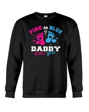 Pink Or Blue Daddy Loves You Crewneck Sweatshirt tile