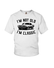 I'm Not Old I'm Classic Youth T-Shirt tile