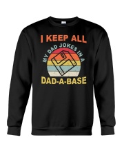 I Keep All My Dad Jokes Crewneck Sweatshirt tile
