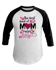 The Best Kind Of Mom Raise a Nurse a Baseball Tee tile