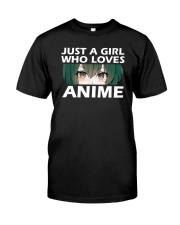 Just A Girl Who Loves Anime Classic T-Shirt front