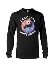 I Axolotl Questions Long Sleeve Tee tile
