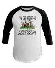I Might Look Like I'm Listening Goats Baseball Tee tile