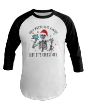 When You're Dead Inside But It's Christmas Skeleton Baseball Tee tile