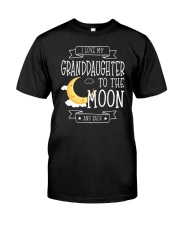 I Love My Granddaughter To The Moon And Back Classic T-Shirt front