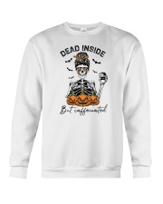 Dead Inside But Caffeinated Crewneck Sweatshirt tile