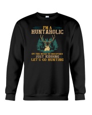 I'm A Huntaholic On The Road Crewneck Sweatshirt tile