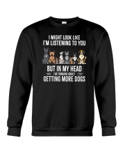 I Might Look Like I'm Listening Dogs Crewneck Sweatshirt tile